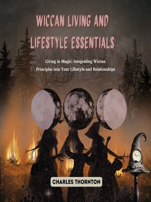 cover image of Wiccan Living and Lifestyle Essentials
